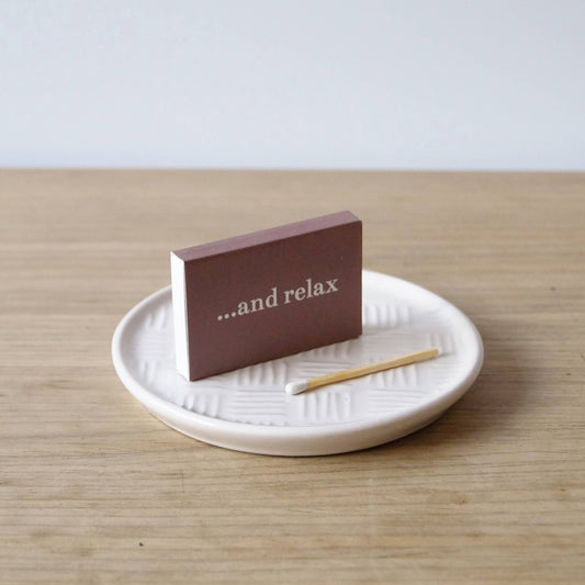 '...and relax' matchbox – statement matches