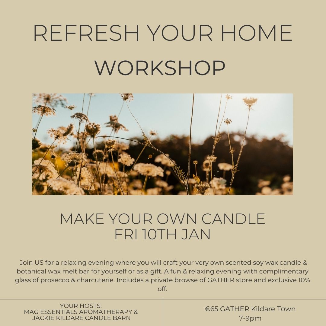 Refresh your Home Wax & Wine Workshop Fri 10th Jan